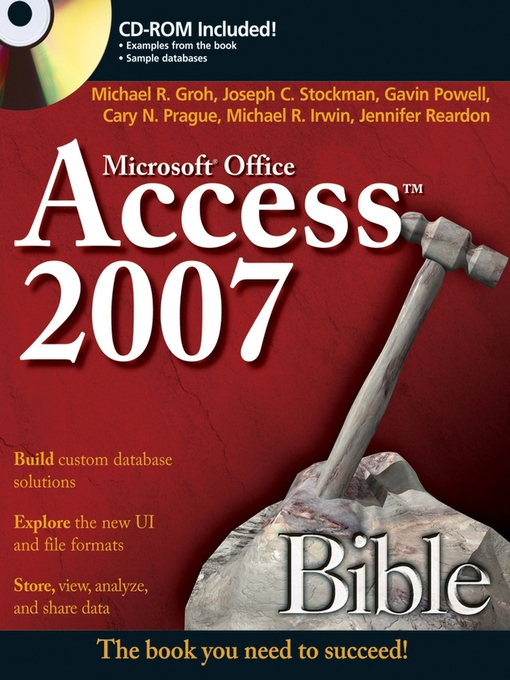 Title details for Access 2007 Bible by Michael R. Groh - Available